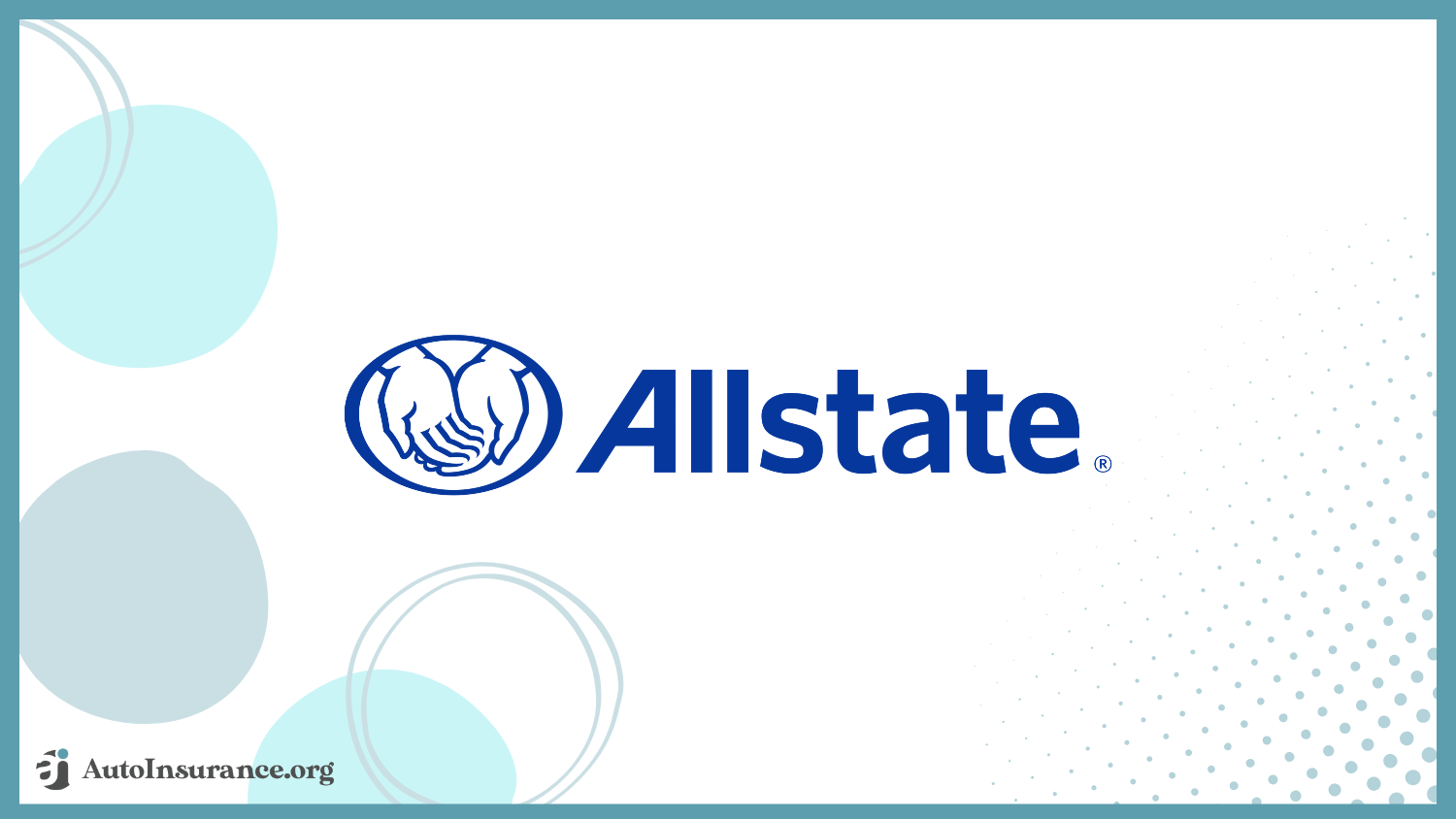 Allstate insurance insurer largest